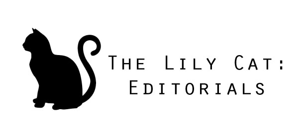 The Lily Cat Editorials – Announcement, Decisions, Life Changes, and Site Updates